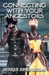 Icon image Connecting With Your Ancestors