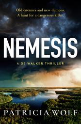 Icon image Nemesis: The unputdownable and gripping thriller from the author of OUTBACK, perfect for Autumn!