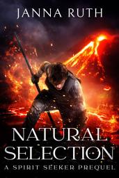 Icon image Natural Selection: Spirit Seeker Prequel