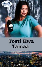 Icon image Tosti kwa tamaa