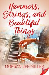 Icon image Hammers, Strings, and Beautiful Things