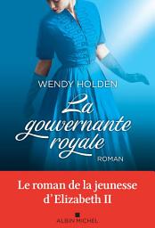 Icon image La Gouvernante royale
