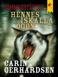 Icon image Hennes iskalla ögon
