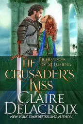 Icon image The Crusader's Kiss: A Medieval Romance