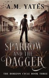 Icon image Sparrow and the Dagger