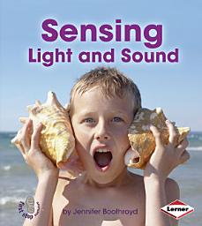 Icon image Sensing Light and Sound