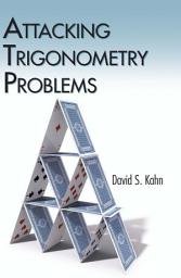 Icon image Attacking Trigonometry Problems