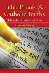 Icon image Bible Proofs for Catholic Truths