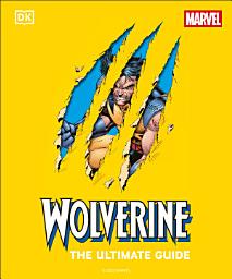 Icon image Wolverine The Ultimate Guide