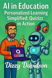 Icon image AI in Education: Personalized Learning Simplified: Quizizz in Action