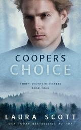 Icon image Cooper's Choice: A Christian Romantic Suspense