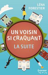 Icon image Un voisin si craquant - la suite