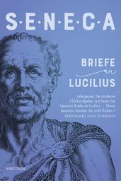 Icon image Seneca, Briefe an Lucilius