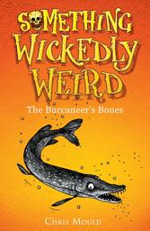 Icon image The Buccaneer's Bones: Book 3