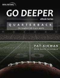 Icon image Go Deeper: Quarterback: The Toughest Job in Pro Sports