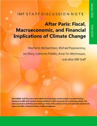 Icon image After Paris: Fiscal, Macroeconomic and Financial Implications of Global Climate Change