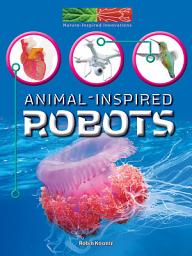 Icon image Animal-Inspired Robots