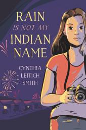 Icon image Rain Is Not My Indian Name