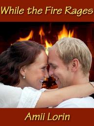 Icon image While the Fire Rages