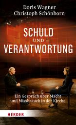 Icon image Schuld und Verantwortung: Ein Gespräch über Macht und Missbrauch in der Kirche