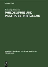 Icon image Philosophie und Politik bei Nietzsche