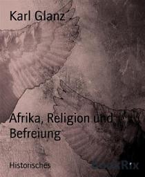 Icon image Afrika, Religion und Befreiung