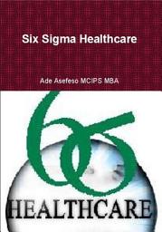 Icon image Six Sigma Healthcare