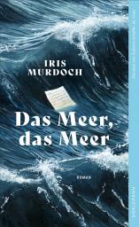 Icon image Das Meer, das Meer