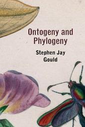 Icon image Ontogeny and Phylogeny