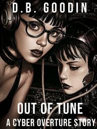 Icon image Out of Tune: A Cyberpunk Dystopian Short Story About Music, Control, and Rebellion