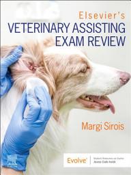 Icon image Elsevier's Veterinary Assisting Exam Review