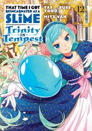 Icon image That Time I Got Reincarnated as a Slime: Trinity in Tempest (manga)