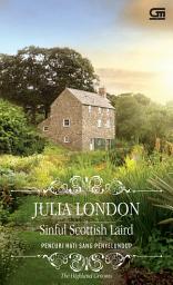 Icon image Historical Romance: Pencuri Hati Sang Penyelundup (Sinful Scottish Laird)
