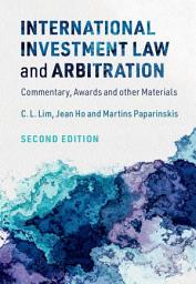 Icon image International Investment Law and Arbitration: Edition 2