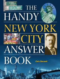 Icon image The Handy New York City Answer Book