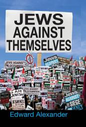 Icon image Jews Against Themselves