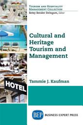 Icon image Cultural and Heritage Tourism and Management