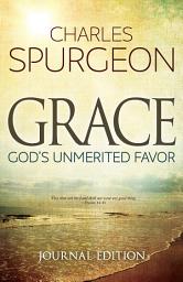 Icon image Grace (Journal Edition): God's Unmerited Favor