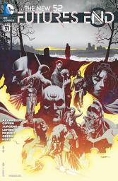 Icon image The New 52: Futures End (2014-) #31