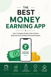 Icon image Best Money Earning Apps: Online Earning Apps, UPI Cashback, Freelancing, Gaming Rewards, Passive Income & Work From Home Guide