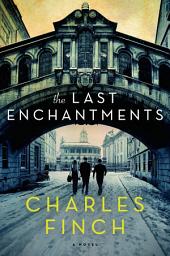 Icon image The Last Enchantments: A Novel