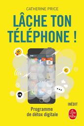 Icon image Lâche ton téléphone !: Programme de détox digitale