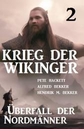 Icon image Krieg der Wikinger 2: Überfall der Nordmänner