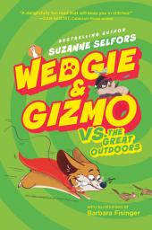 Icon image Wedgie & Gizmo vs. the Great Outdoors