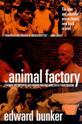 Icon image The Animal Factory: A Novel