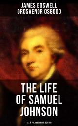 Icon image THE LIFE OF SAMUEL JOHNSON - All 6 Volumes in One Edition: Including Journal & Diary