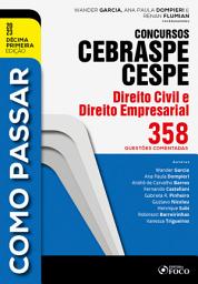 Icon image Como passar concursos CEBRASPE -Direito Civil e Empresarial: Edição 11