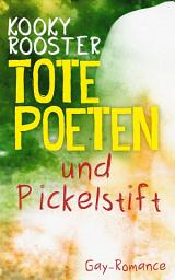 Icon image Tote Poeten und Pickelstift: Gay Romance