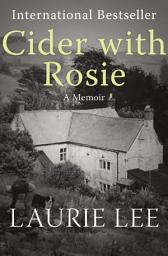 Icon image Cider with Rosie: A Memoir