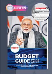 Icon image Taxmann's Budget Guide | 2023-24 – Comprehensive commentary on proposed provisions of the Finance Bill 2023 covering Direct Tax Laws, Indirect Tax Laws and Corporate & Allied Laws